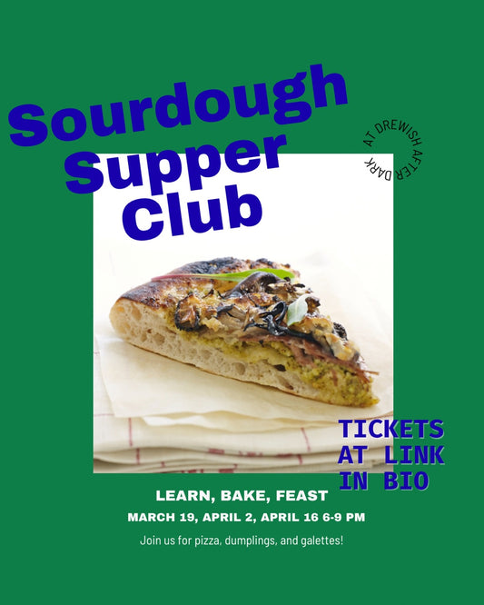 Sourdough Supper Club