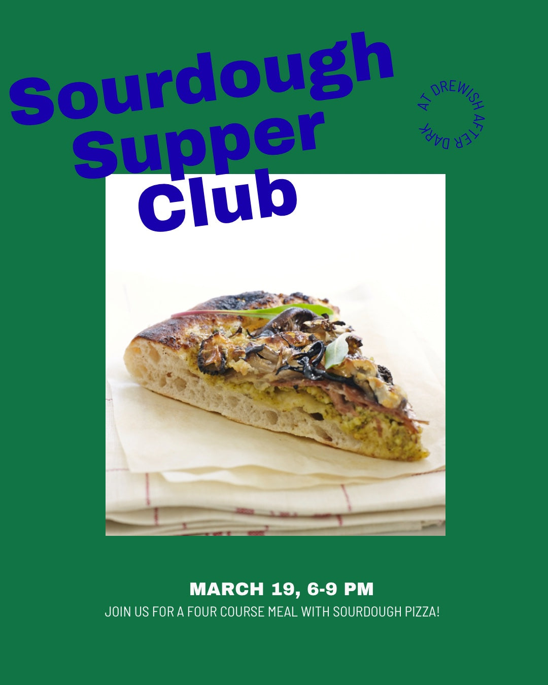 Sourdough Supper Club